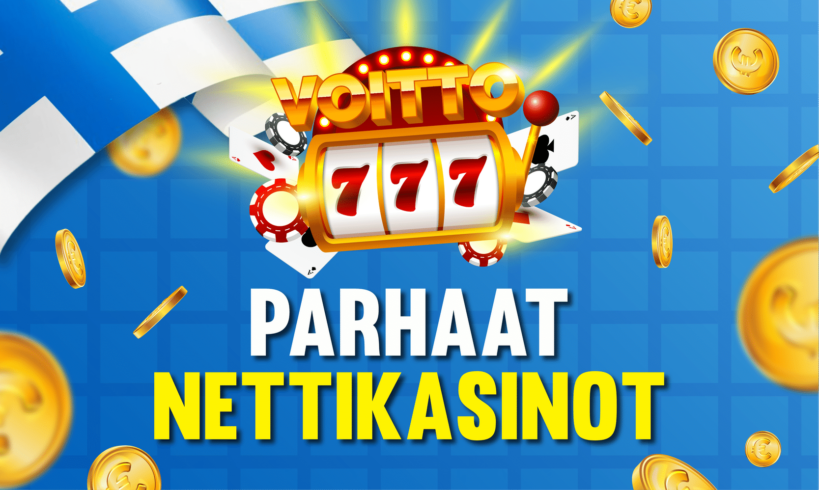Löydä parhaat nettikasinot suomalaisille!